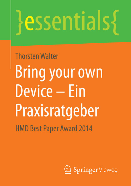 Bring your own Device - Ein Praxisratgeber main product photo