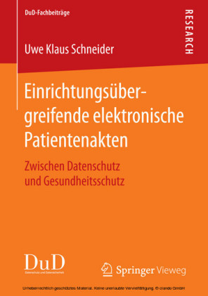Einrichtungsübergreifende elektronische Patientenakten