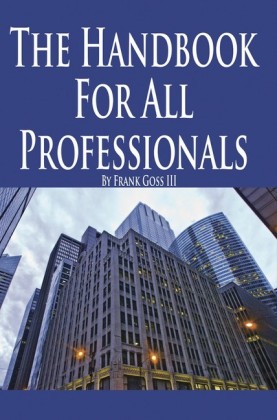 The Handbook for All Professionals