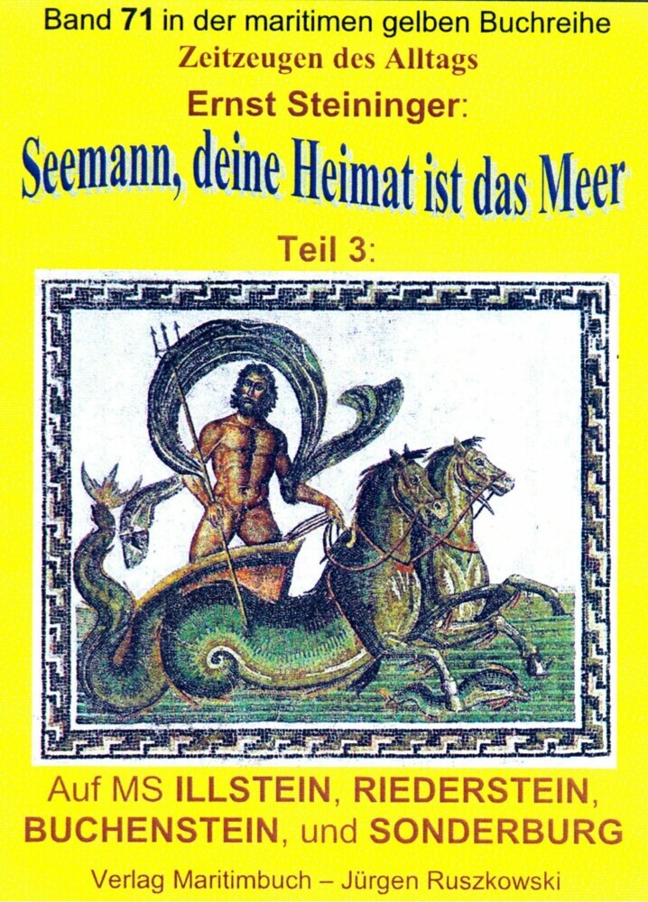 Seemann, deine Heimat ist das Meer - Teil 3 - Reisen auf ILLSTEIN, RIEDERSTEIN, BUCHENSTEIN, SONDERBURG main product photo