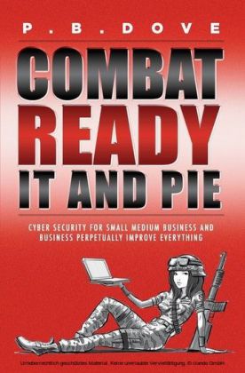 Combat Ready IT and PIE