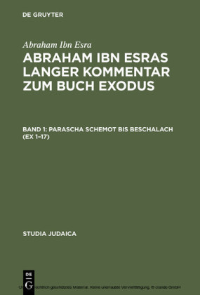 Abraham ibn Esras langer Kommentar zum Buch Exodus