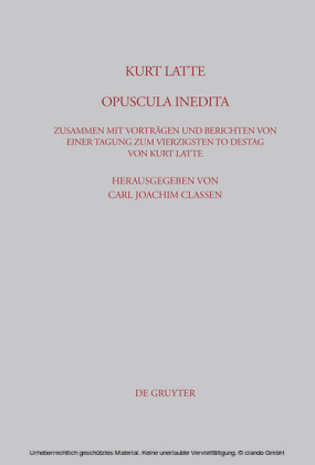 Kurt Latte: Opuscula inedita