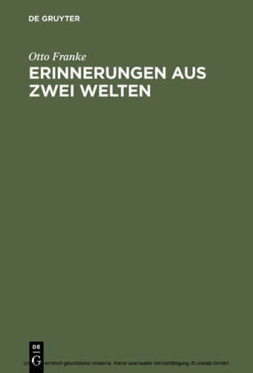 Erinnerungen aus zwei Welten