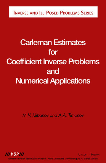 Carleman Estimates for Coefficient Inverse Problems and Numerical Applications main product photo