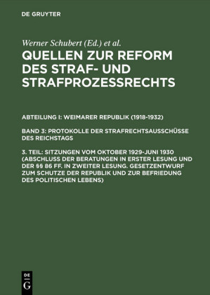Sitzungen vom Oktober 1929-Juni 1930 (Abschluß der Beratungen in erster Lesung und der 86 ff. in zweiter Lesung. Gesetzentwurf zum Schutze der Republik und zur Befriedung des politischen Lebens)
