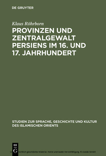 Provinzen und Zentralgewalt Persiens im 16. und 17. Jahrhundert main product photo