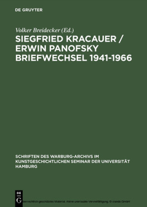Siegfried Kracauer / Erwin Panofsky Briefwechsel 1941-1966