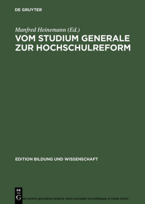 Vom Studium Generale zur Hochschulreform