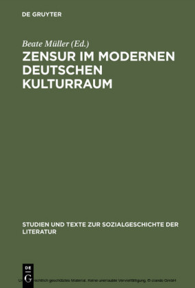 Zensur im modernen deutschen Kulturraum