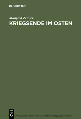 Kriegsende im Osten