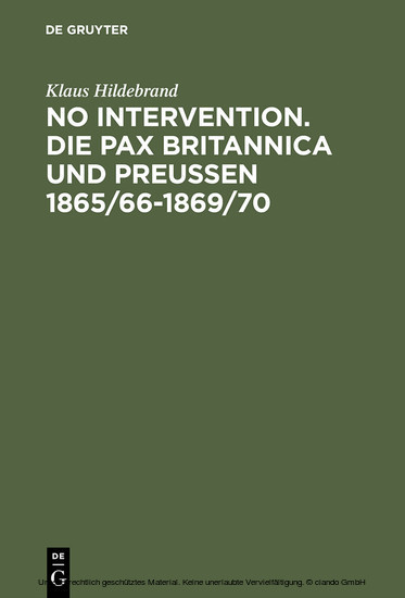 No Intervention. Die Pax Britannica und Preußen 1865/66-1869/70 main product photo