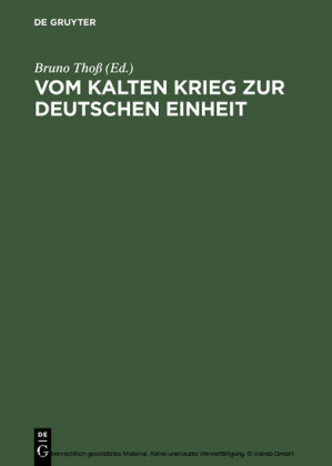 Vom Kalten Krieg zur deutschen Einheit