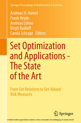 Set Optimization and Applications - The State of the Art