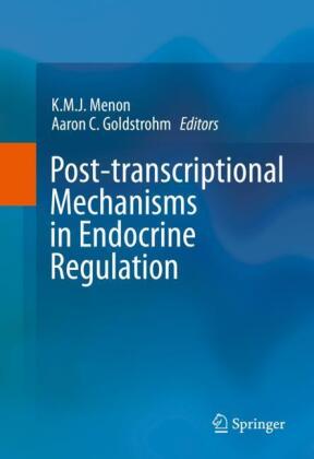 Post-transcriptional Mechanisms in Endocrine Regulation