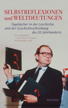 Selbstreflexionen und Weltdeutungen