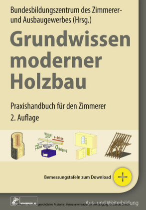 Grundwissen moderner Holzbau