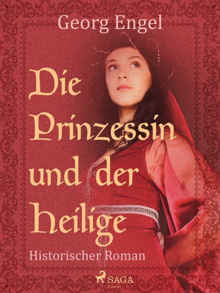 Die Prinzessin und der Heilige main product photo