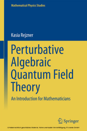 Perturbative Algebraic Quantum Field Theory