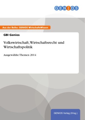 Volkswirtschaft, Wirtschaftsrecht und Wirtschaftspolitik