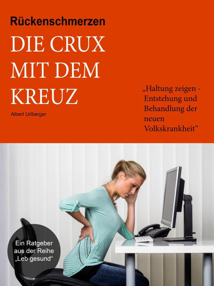 Rückenschmerzen - Die Crux mit dem Kreuz main product photo