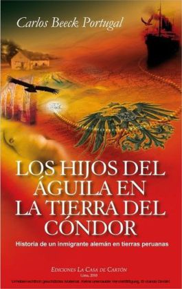Los hijos del águila en la tierra del cóndor