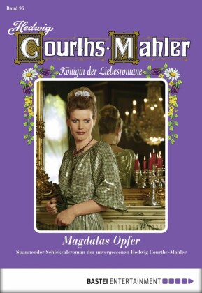 Hedwig Courths-Mahler - Folge 096