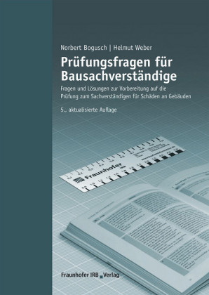 Prüfungsfragen für Bausachverständige.