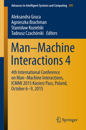 Man-Machine Interactions 4