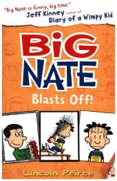 Big Nate Blasts Off!!