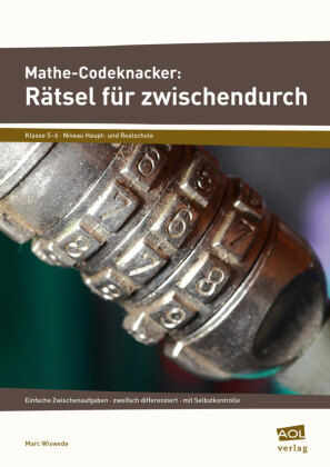 Mathe-Codeknacker: Rätsel für zwischendurch 5/6