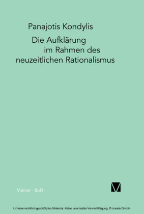 Die Aufklärung im Rahmen des neuzeitlichen Rationalismus