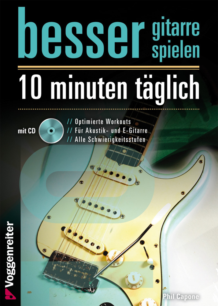 Besser Gitarre spielen - 10 Minuten täglich, m. 1 Audio-CD main product photo