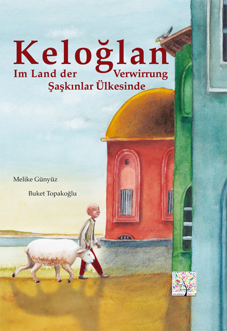 Keloglan im Land der Verwirrung, Deutsch-Türkisch main product photo