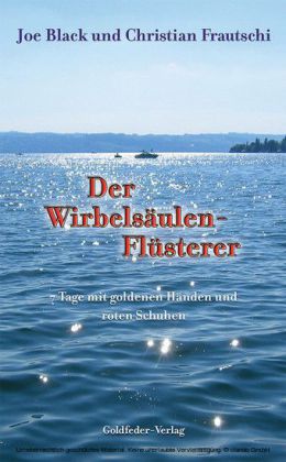 Der Wirbelsäulen-Flüsterer