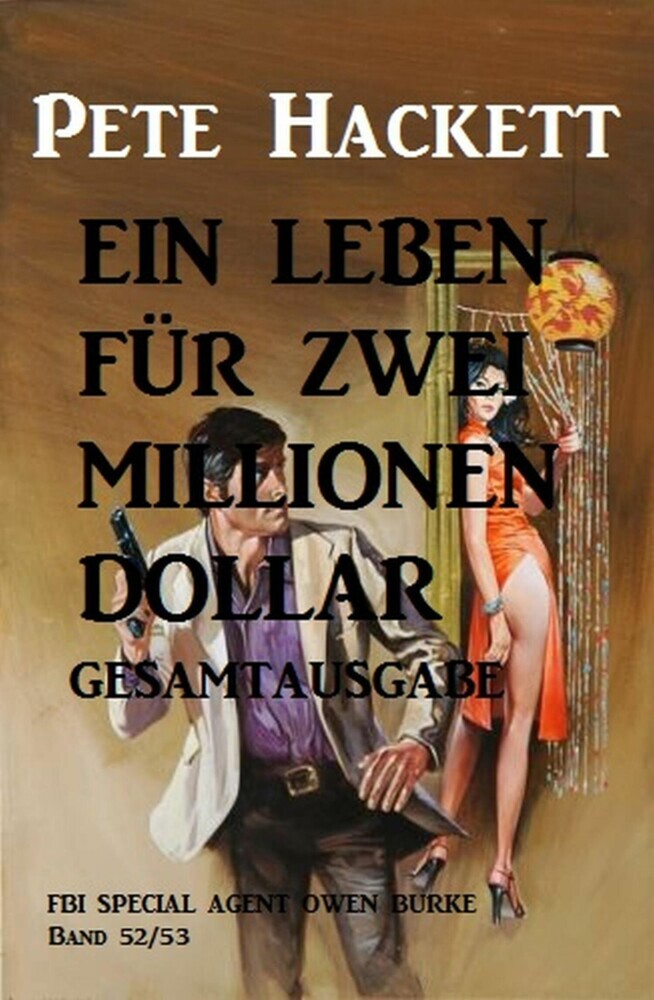 Ein Leben für zwei Millionen Dollar: Gesamtausgabe main product photo