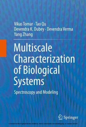 Multiscale Characterization of Biological Systems