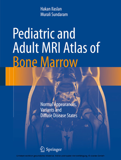 Pediatric and Adult MRI Atlas of Bone Marrow main product photo