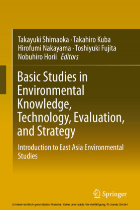 Basic Studies in Environmental Knowledge, Technology, Evaluation, and Strategy