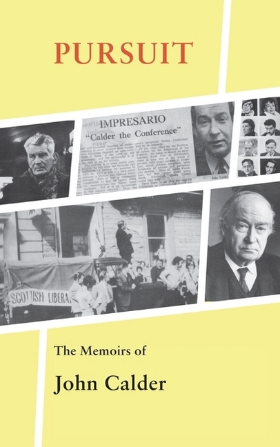 Pursuit: The Memoirs of John Calder main product photo