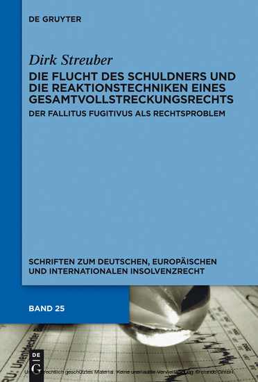 Die Flucht des Schuldners und die Reaktionstechniken eines Gesamtvollstreckungsrechts main product photo