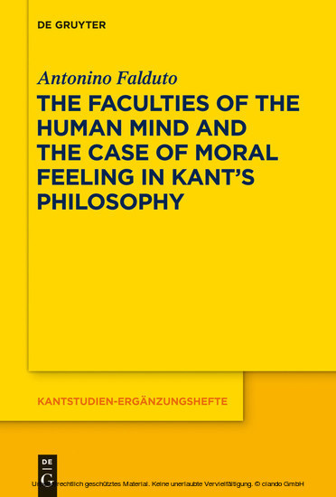 The Faculties of the Human Mind and the Case of Moral Feeling in Kant's Philosophy main product photo