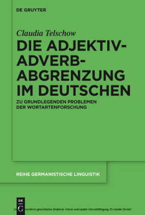 Die Adjektiv-Adverb-Abgrenzung im Deutschen