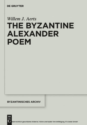 The Byzantine Alexander Poem