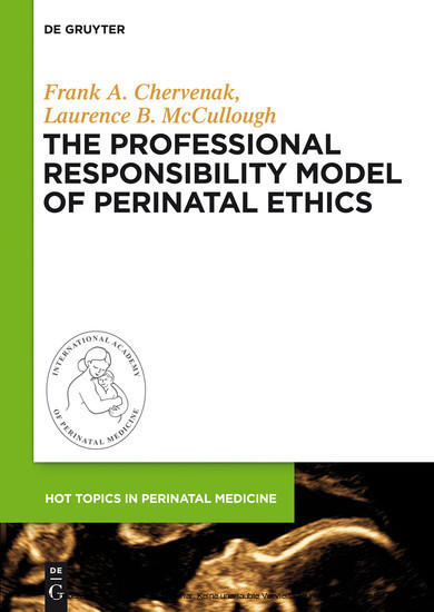 The Professional Responsibility Model of Perinatal Ethics main product photo