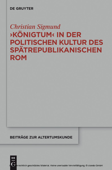 'Königtum' in der politischen Kultur des spätrepublikanischen Rom main product photo