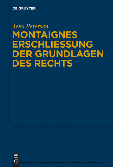 Montaignes Erschließung der Grundlagen des Rechts main product photo