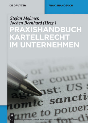 Praxishandbuch Kartellrecht im Unternehmen