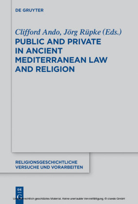 Public and Private in Ancient Mediterranean Law and Religion