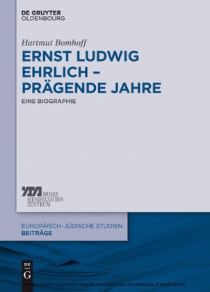 Ernst Ludwig Ehrlich - prägende Jahre